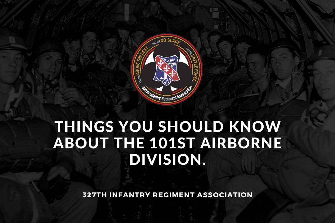 things you should know about the 101st airborne division